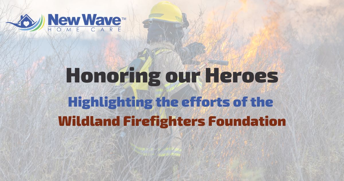 New Wave Home Care donates $5,000 to the Wildland Firefighters Foundation to support firefighters and their families.